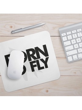 Born to Fly Mouse Pad