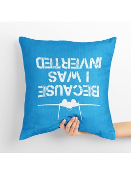 Poduszka Because I was...